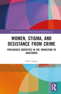 Couverture_Women, Stigma, And Desistance From Crime