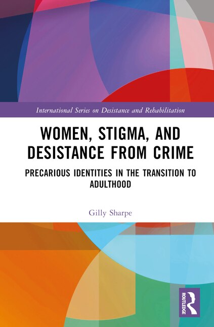 Couverture_Women, Stigma, And Desistance From Crime