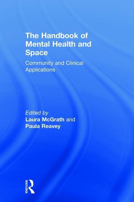 Front cover_The Handbook Of Mental Health And Space