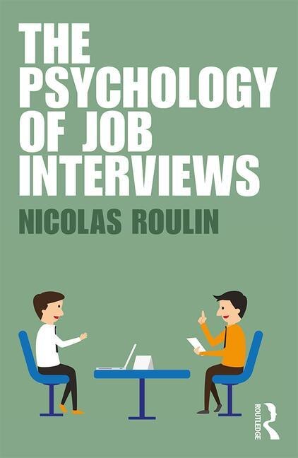 Front cover_The Psychology Of Job Interviews