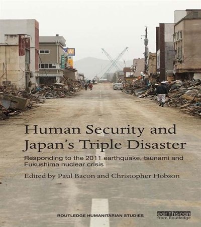 Couverture_Human Security And Japan's Triple Disaster