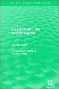 Couverture_Lu Hsun And His Predecessors