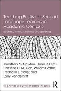 Front cover_Teaching English To Second Language Learners In Academic Contexts