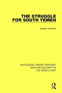 Front cover_The Struggle for South Yemen