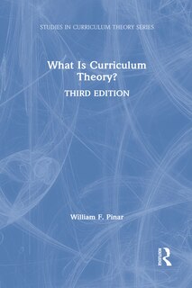 Couverture_What Is Curriculum Theory?