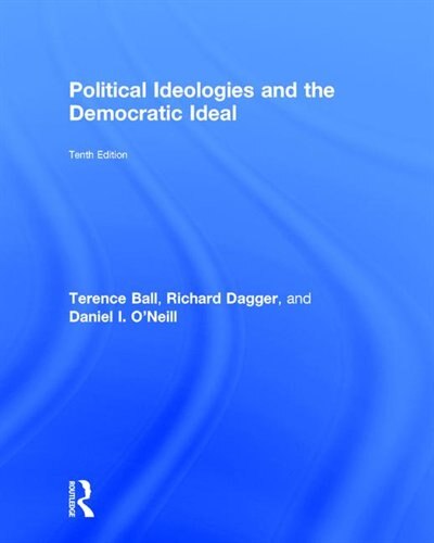 Front cover_Political Ideologies And The Democratic Ideal