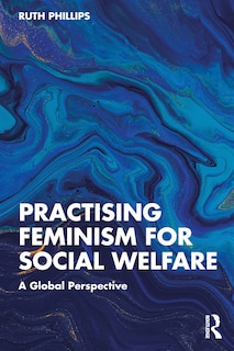 Front cover_Practising Feminism for Social Welfare