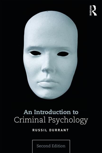Front cover_An Introduction To Criminal Psychology