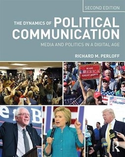 Front cover_The Dynamics Of Political Communication
