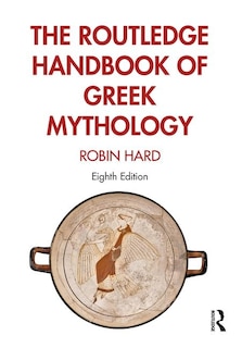 Front cover_The Routledge Handbook of Greek Mythology