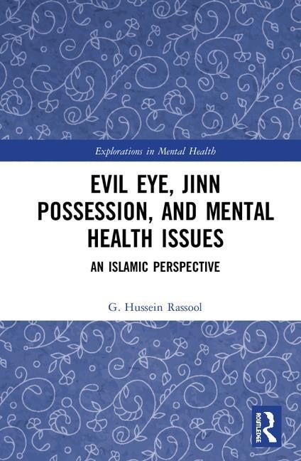 Front cover_Evil Eye, Jinn Possession, And Mental Health Issues