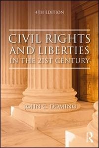 Couverture_Civil Rights And Liberties In The 21st Century