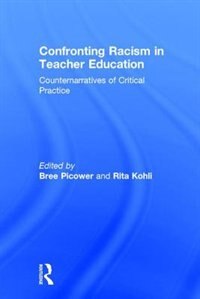 Couverture_Confronting Racism In Teacher Education