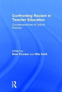 Couverture_Confronting Racism In Teacher Education