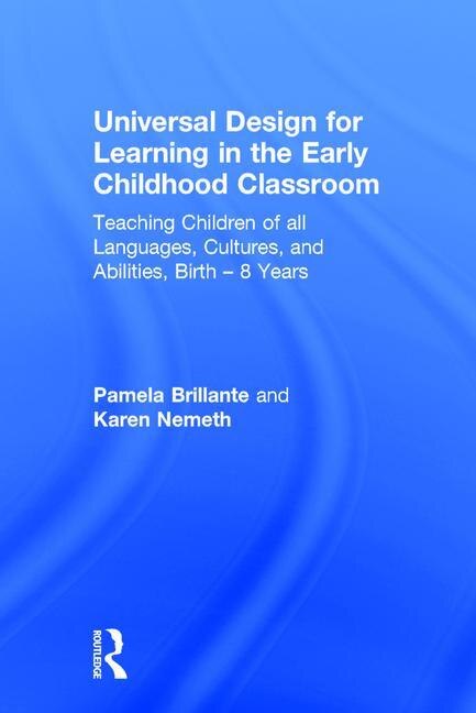 Front cover_Universal Design For Learning In The Early Childhood Classroom