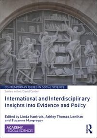 Front cover_International And Interdisciplinary Insights Into Evidence And Policy