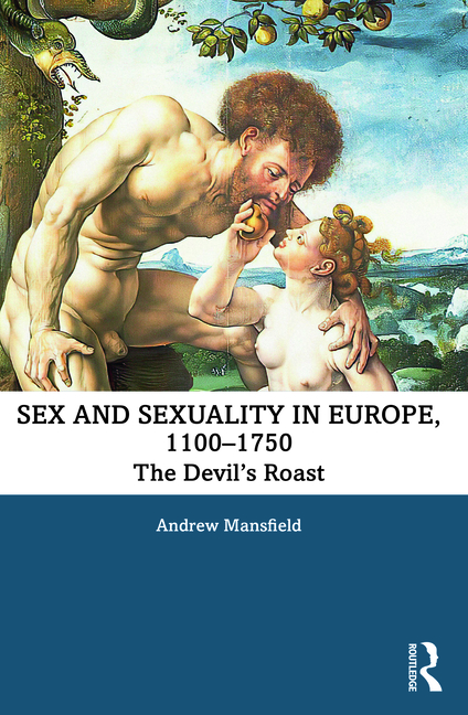 Couverture_Sex and Sexuality in Europe, 1100-1750