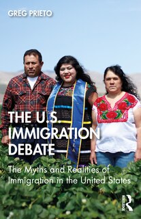Front cover_Myth and Reality in the U.S. Immigration Debate
