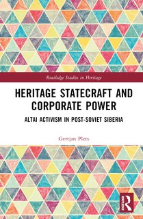 Front cover_Heritage Statecraft and Corporate Power