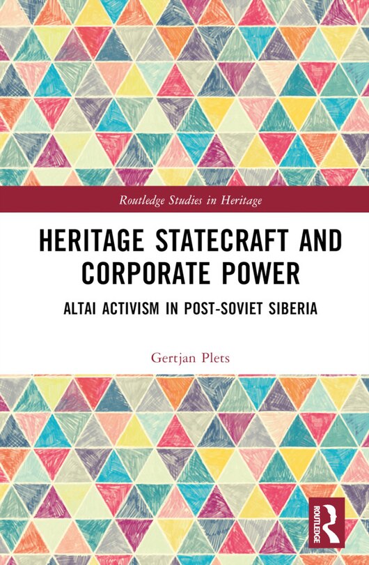 Front cover_Heritage Statecraft and Corporate Power