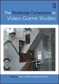 Front cover_The Routledge Companion To Video Game Studies