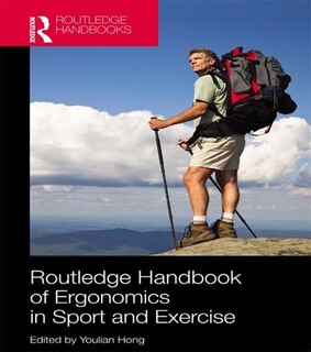 Front cover_Routledge Handbook Of Ergonomics In Sport And Exercise