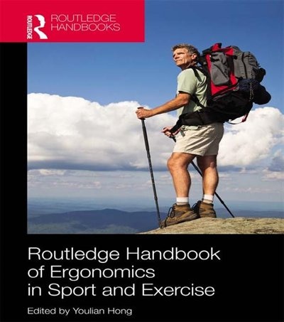 Front cover_Routledge Handbook Of Ergonomics In Sport And Exercise