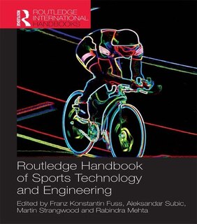 Couverture_Routledge Handbook Of Sports Technology And Engineering