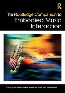 Couverture_The Routledge Companion to Embodied Music Interaction