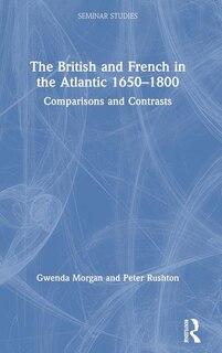 Front cover_The British And French In The Atlantic 1650-1800