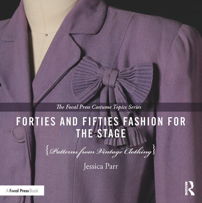 Couverture_Forties And Fifties Fashion For The Stage
