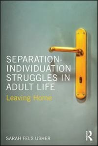 Front cover_Separation-individuation Struggles In Adult Life