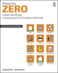 Front cover_Designing Zero Carbon Buildings Using Dynamic Simulation Methods
