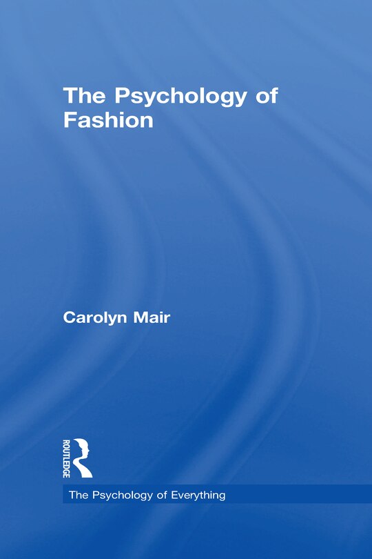 Front cover_The Psychology Of Fashion