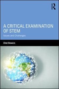 A Critical Examination Of Stem: Issues And Challenges