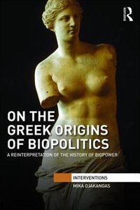 Couverture_On The Greek Origins Of Biopolitics