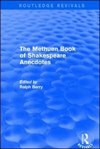 Front cover_The Methuen Book of Shakespeare Anecdotes