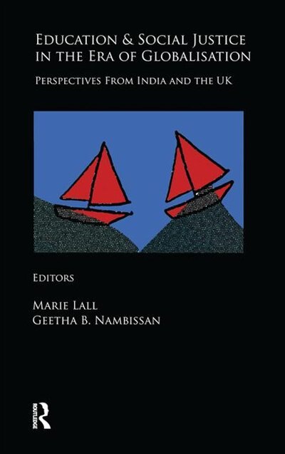 Front cover_Education And Social Justice In The Era Of Globalisation