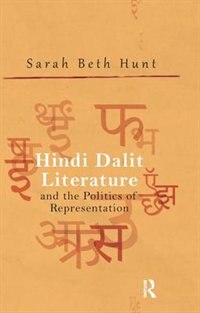 Front cover_Hindi Dalit Literature And The Politics Of Representation