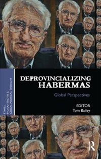 Front cover_Deprovincializing Habermas