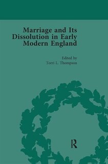 Front cover_Marriage And Its Dissolution In Early Modern England, Volume 4