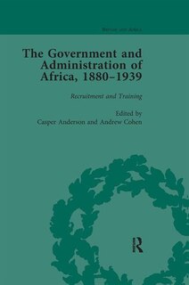 Front cover_The Government and Administration of Africa, 1880-1939 Vol 1