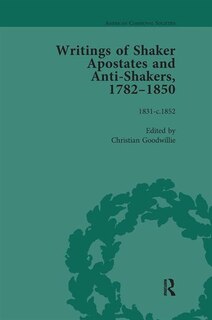 Front cover_Writings Of Shaker Apostates And Anti-shakers, 1782-1850 Vol 3