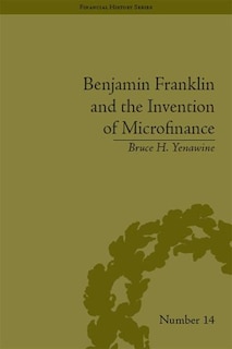 Couverture_Benjamin Franklin And The Invention Of Microfinance