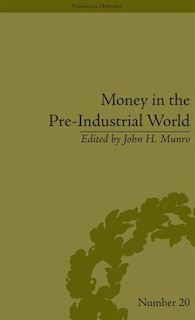 Front cover_Money In The Pre-industrial World