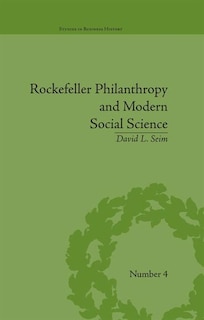 Front cover_Rockefeller Philanthropy And Modern Social Science