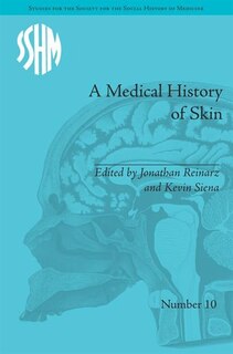 Couverture_A Medical History Of Skin