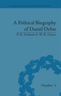 Front cover_A Political Biography Of Daniel Defoe