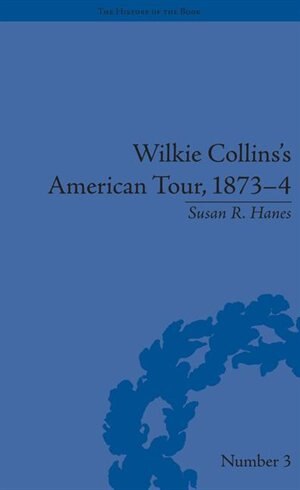 Couverture_Wilkie Collins's American Tour, 1873-4