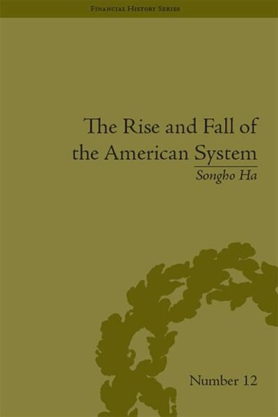Couverture_Rise and Fall of the American System